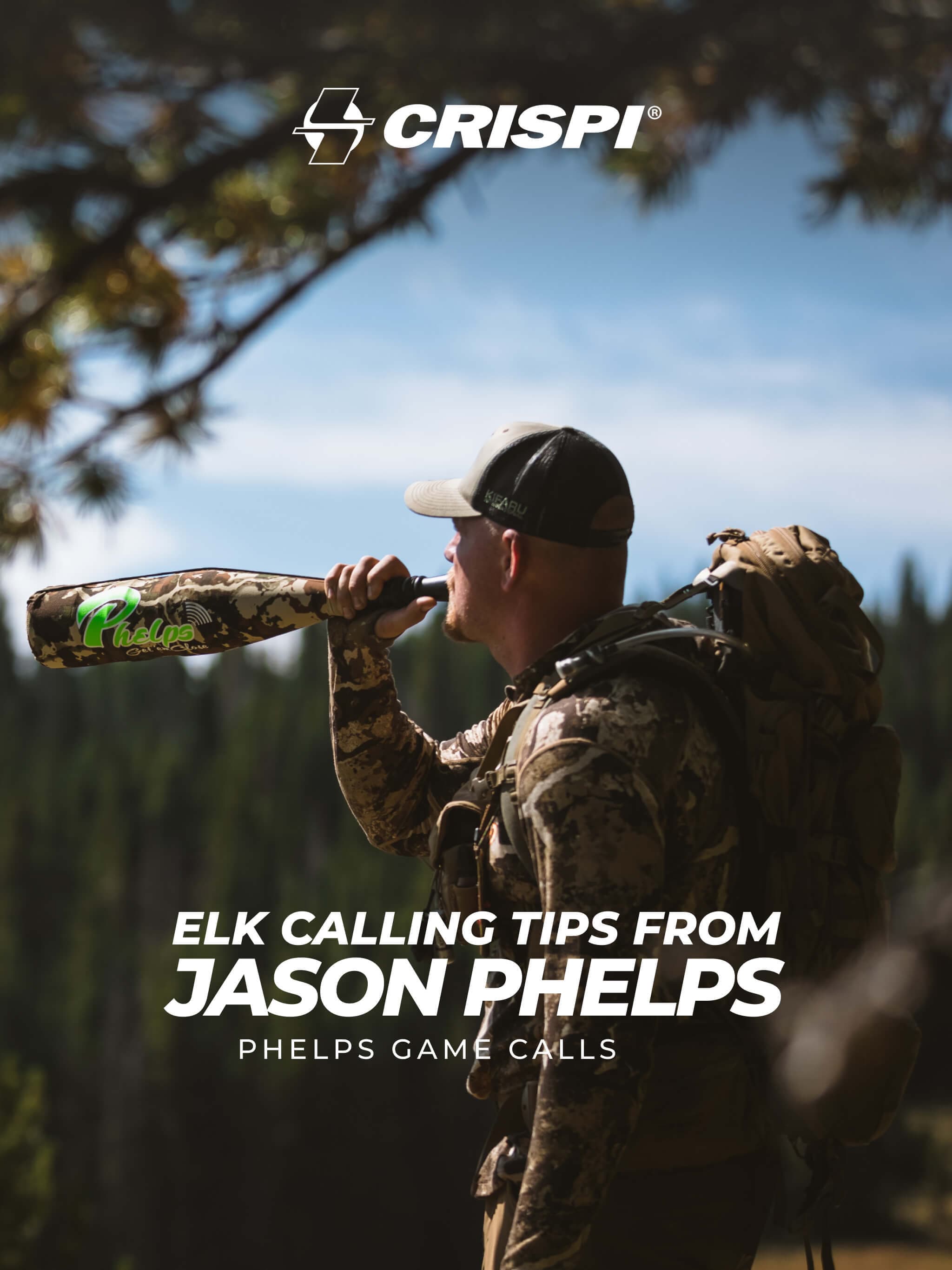 Jason Phelps with Phelps Game Calls Gives CRISPI Hunting Tips and Tricks on Elk Calling